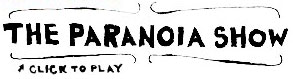 Paranoia Show